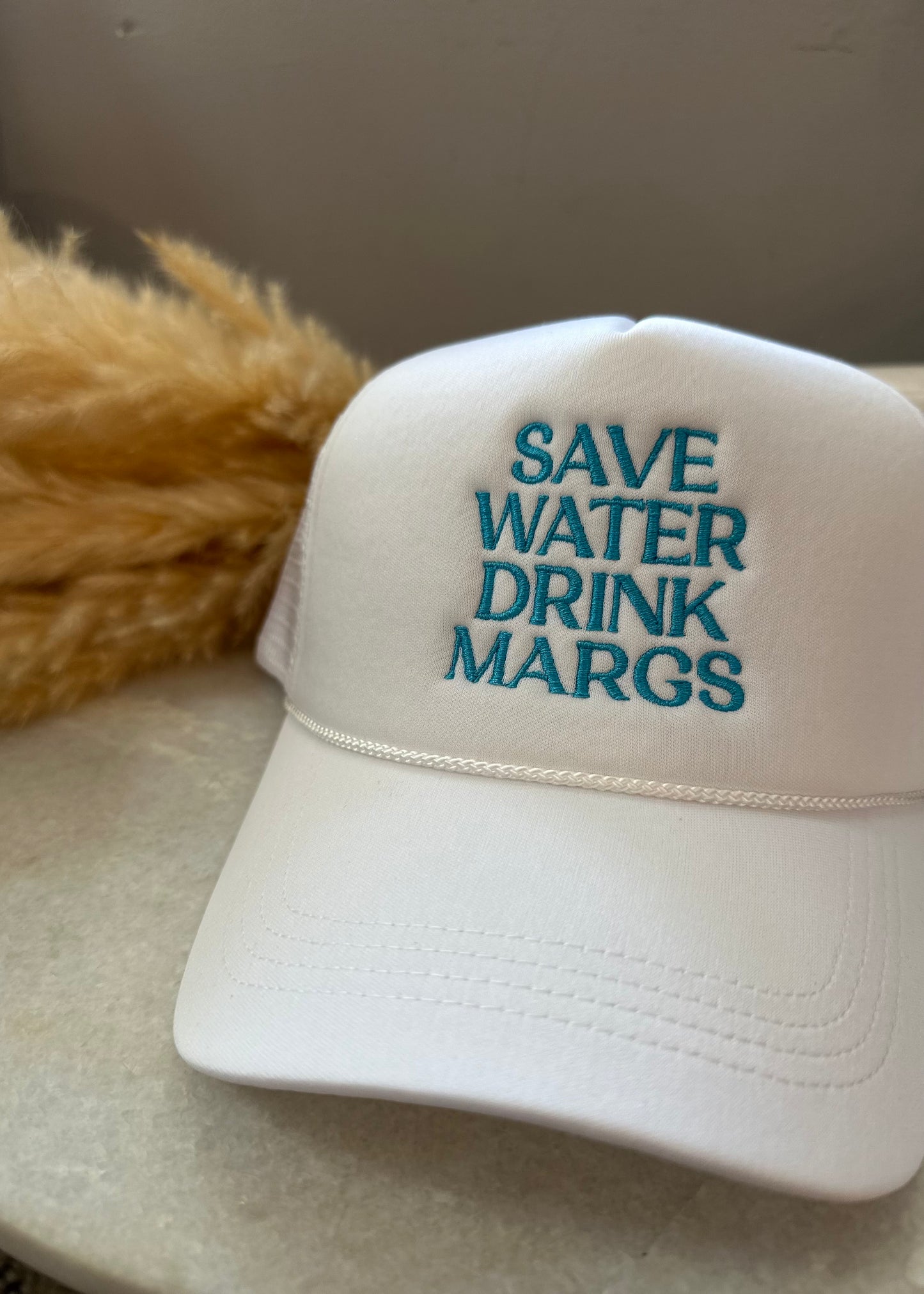 Save Water Drink Margs Trucker Hat